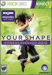 Your Shape - Fitness Evolved 2012 Xbox 360