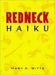 Santa Monica Press Redneck Haiku