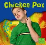 Chicken Pox (First Facts)