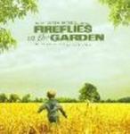 Fireflies In The Garden - Original Motion Picture Soundtrack