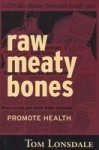 Raw Meaty Bones Promote Health