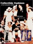 Collectible Fashions of the Turbulent 1930s