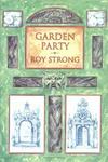 Frances Lincoln Garden Party: Collected Writings 1979 - 1999