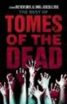 The Best of the Tomes of the Dead, v. 1