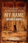 A House for My Name - Questions & Answers (Paperback)