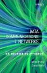 Data Communications and Networks: An Engineering Approach