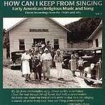 How Can I Keep From Singing Volume 2 (CD)