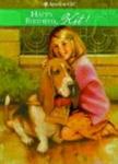 Tandem Library Happy Birthday Kit!: A Springtime Story, 1934 (American Girl, Book 4)