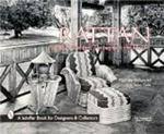 Rattan Furniture: Tropical Comfort Throughout the House (Schiffer Book for Collectors and Designers.)