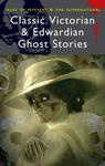 Classic & Victorian Ghost Stories
