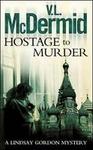 Hostage to Murder (Paperback)