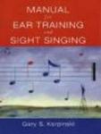 Manual For Sight Singing And Ear Training (Paperback)