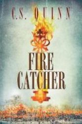 Fire Catcher Paperback