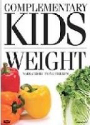Complimentary Kids Weight DVD
