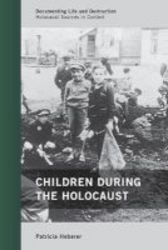 Children During The Holocaust Paperback