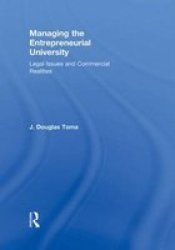 Managing The Entrepreneurial University - Legal Issues And Commercial Realities Hardcover