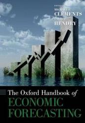 The [Oxford] Handbook of Economic Forecasting Hardcover