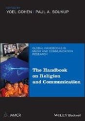The Handbook On Religion And Communication Hardcover