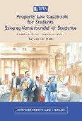 Law Of Property Casebook For Students Sakereg Vonnisbundel Vir Studente English Afrikaans Paperback 8th Ed