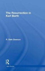 The Resurrection in Karl Barth Barth Studies