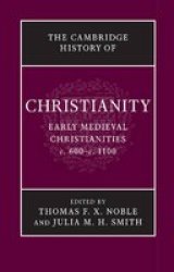 The Cambridge History Of Christianity Paperback
