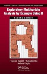Exploratory Multivariate Analysis By Example Using R Second Edition Chapman & Hall crc Computer Science & Data Analysis
