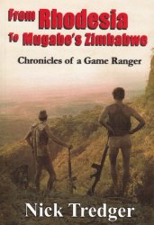 Chronicles Of A Game Ranger - Nick Tredger
