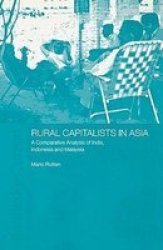 Rural Capitalists in Asia - A Comparative Analysis on India, Indonesia and Malaysia