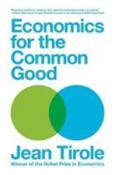 Economics For The Common Good Paperback