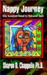 Nappy Journey: The Twisted Road to Natural Hair