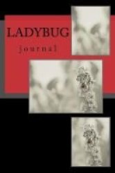 Ladybug - 150 Page Lined Journal Paperback