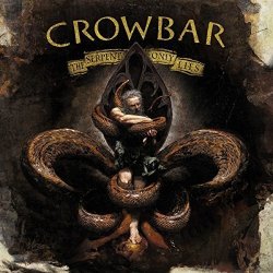 Crowbar - Serpent Only Lies Cd