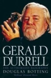 Gerald Durrell - Douglas Botting Paperback