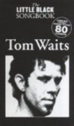 Tom Waits - The Little Black Songbook