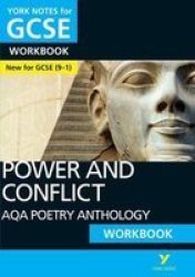 Power And Conflict Aqa Anthology Workbook: York Notes For Gcse 9-1 - - The Ideal Way To Catch Up Test Your Knowledge And Feel Ready For 2022 And 2023 Assessments And Exams Paperback