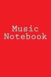 Music Notebook - Music Journal Stave Notebook Paperback