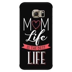 Joyhip.com Mom Life Is The Best Life Awesome Best Funny New Gift Phonecase Galaxy S6EDGE