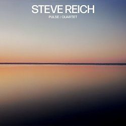 Steve Reich - Pulse Quartet Vinyl
