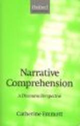 Narrative Comprehension - A Discourse Perspective Paperback, New Ed