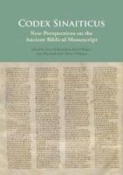 Codex Sinaiticus - New Perspectives On The Ancient Biblical Manuscript Hardcover