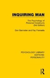 Inquiring Man - The Psychology Of Personal Constructs 3RD Edition Paperback