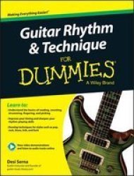 Guitar Rhythm And Technique For Dummies - Book + Online Video & Audio Instruction Book