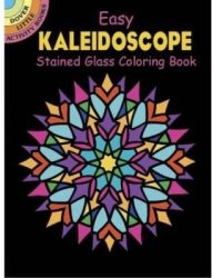 Easy Kaleidoscope Stained Glass Coloring Book Dover Little Activity Books