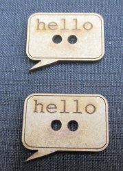 The Velvet Attic - Wood Blank Laser Cutout - Buttons - Word Bubble "hello" 2 Of