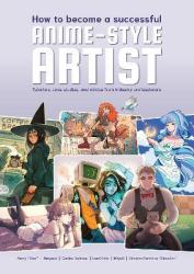 How To Be A Professional Anime Artist Paperback