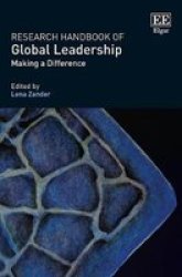 Research Handbook Of Global Leadership - Making A Difference Hardcover