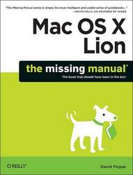 Mac Os X Lion: The Missing Manual