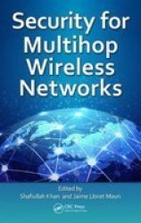 Security For Multihop Wireless Networks hardcover