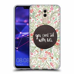 Official Cat Coquillette You Can't Sit With Us Quotes Typography 1 Soft Gel Case For Huawei Mate 20 Lite