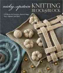 Knitting Block By Block - Nicky Epstein Hardcover